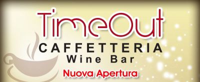 TIME OUT - CAFFETTERIA WINE BAR